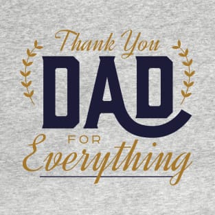 Thank you Dad T-Shirt